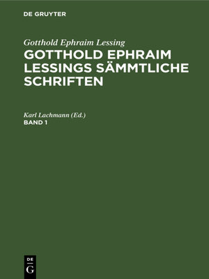 cover image of Gotthold Ephraim Lessings Sämmtliche Schriften. Band 1